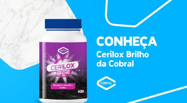 Cerilox Brilho ideal para mármore, granito e porcelanato