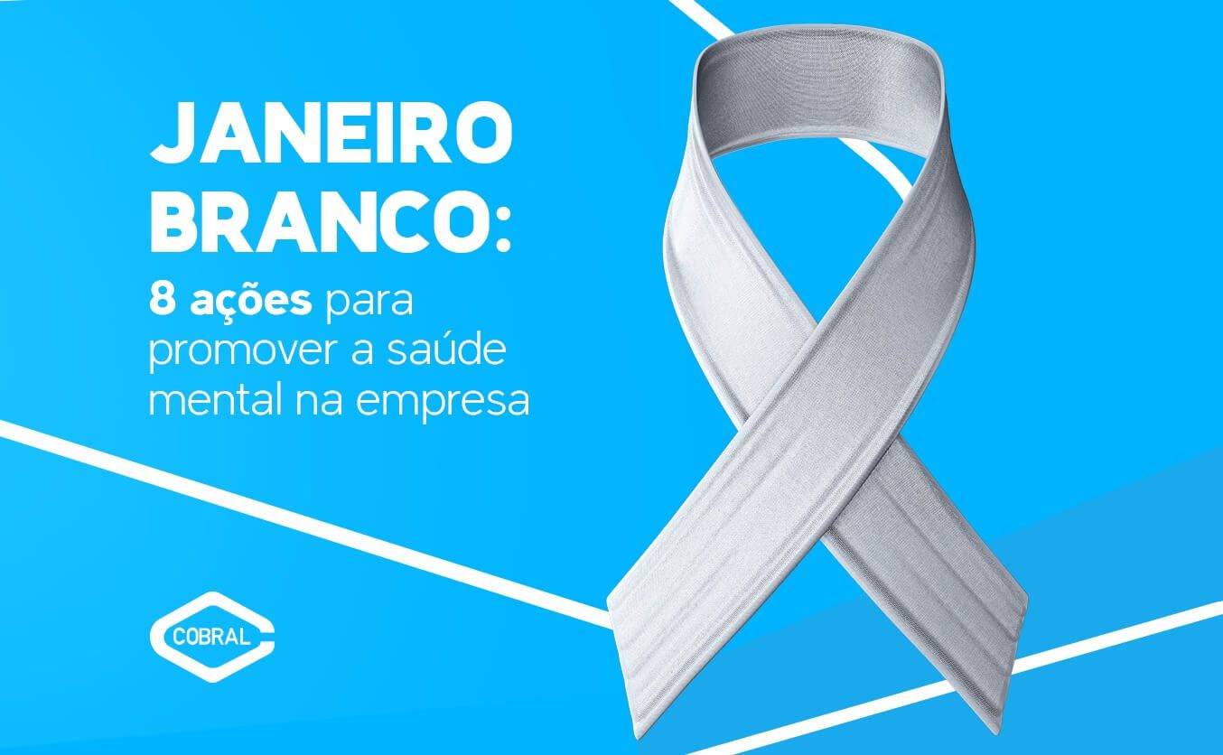 Dicas para sua empresa no janeiro branco